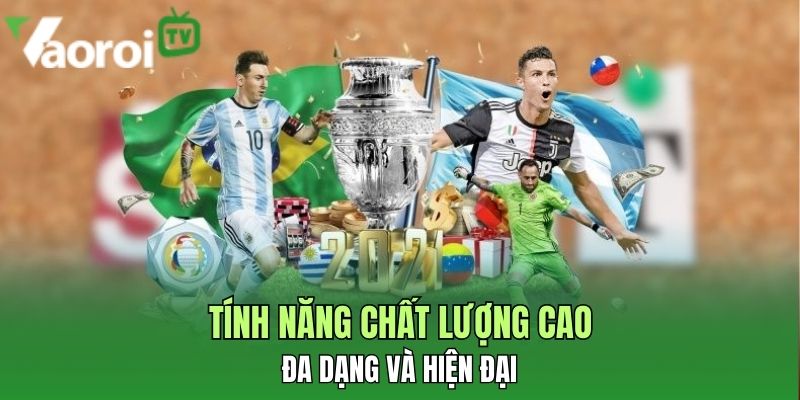 tinh nang chat luong cao da dang
